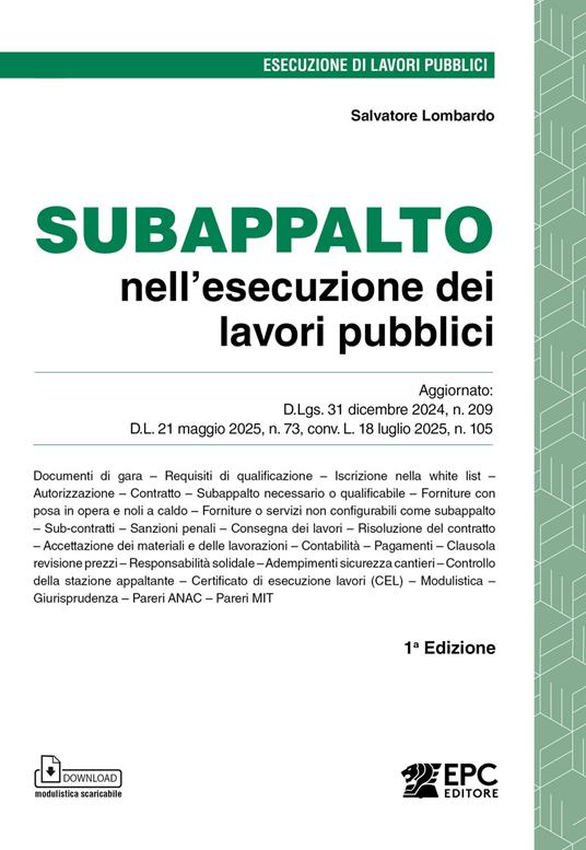 Subappalto nell'esecuzione dei lavori pubblici - Salvatore Lombardo