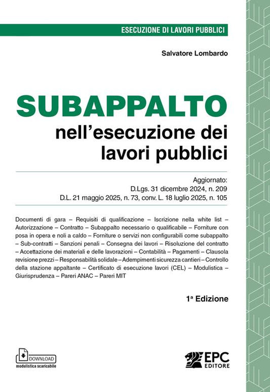 Subappalto nell'esecuzione dei lavori pubblici - Salvatore Lombardo