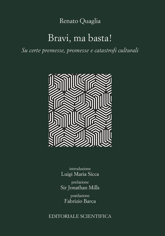 BRAVI MA BASTA - QUAGLIA