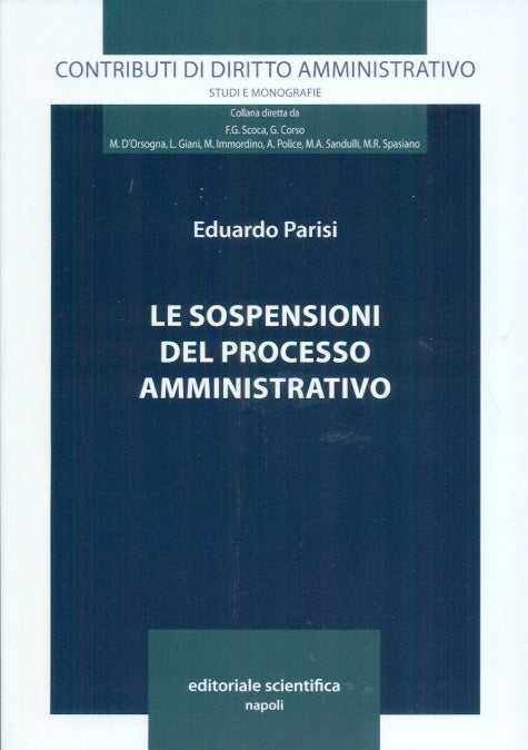 SOSPENSIONI DEL PROCESSO AMMINISTRATIVO - PARISI