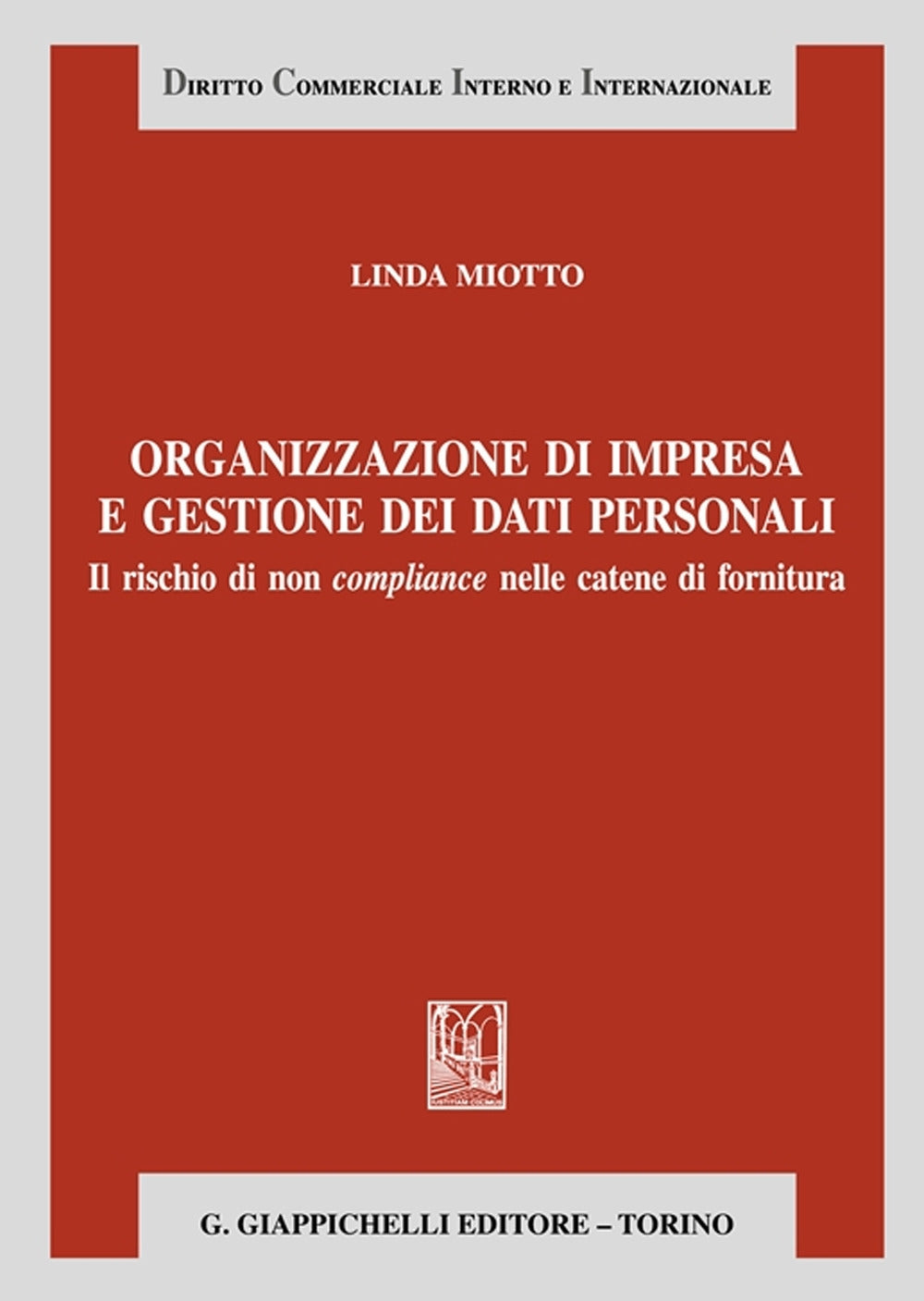 Organizzazione d'impresa - Miotto