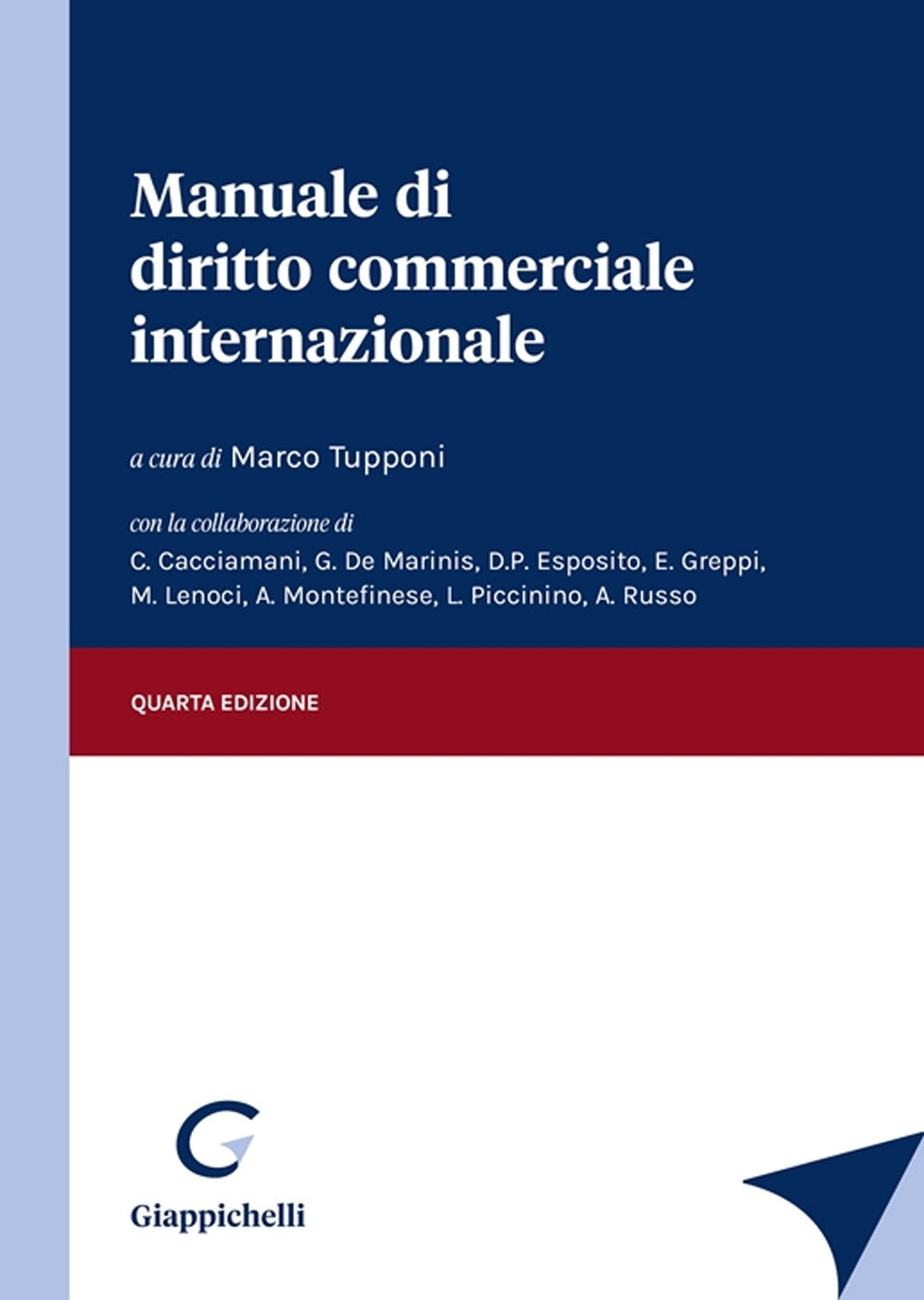 Manuale di diritto commerciale internazionale (4 ed.) - Tupponi