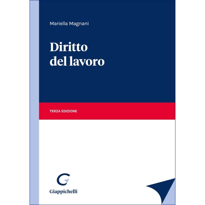 Diritto del lavoro - Magnani Mariella