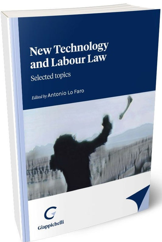 New technology and labour law - Lo Faro