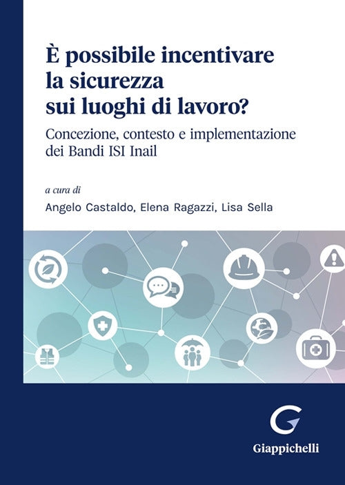 E' possibile incentivare sicur.lavoro - Castaldo