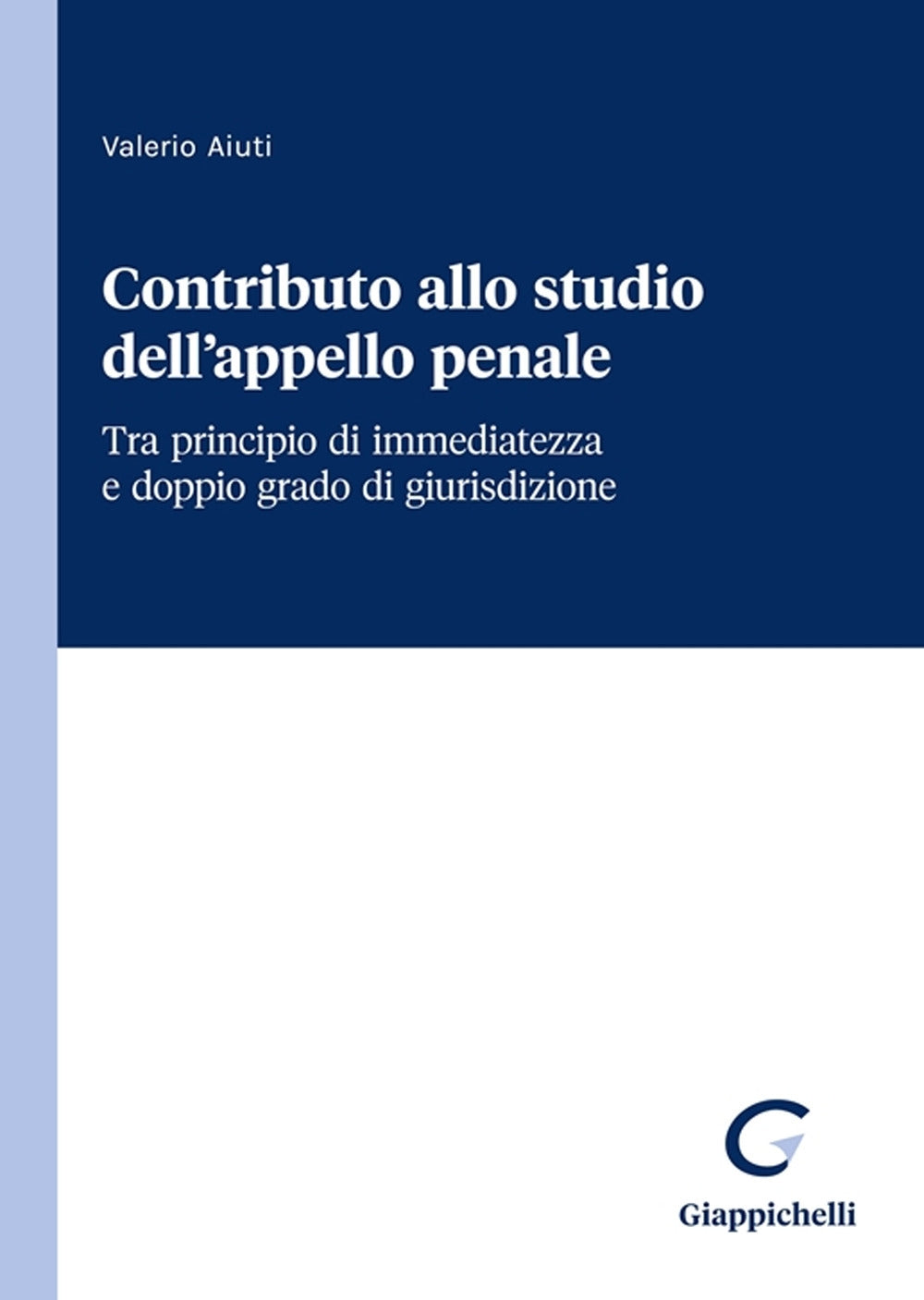 Contributo allo studio appello penale - Aiuti