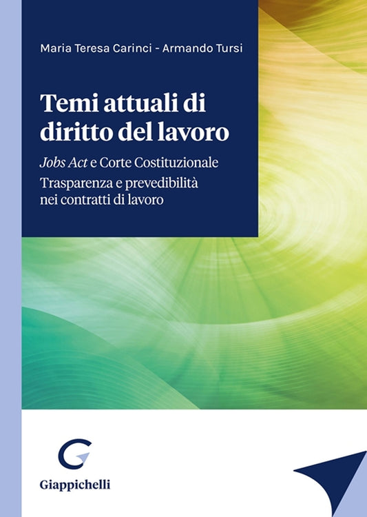 Temi attuali diritto del lavoro - Carinci