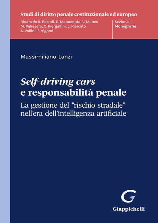 Self driving cars e responsab.penale - Lanzi