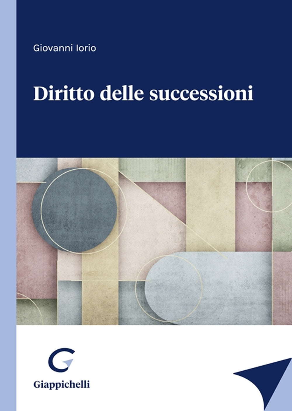 Diritto delle successioni - Iorio