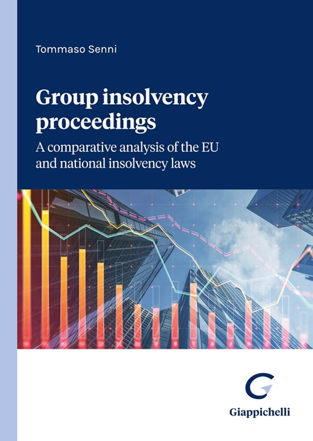 Group insolvency proceedings - Senni
