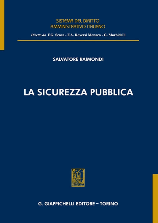 Sicurezza pubblica - Raimondi