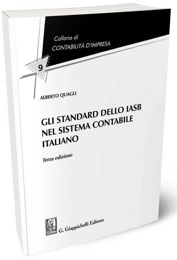 Standard dello iasb sist.contabile ital. - Quagli