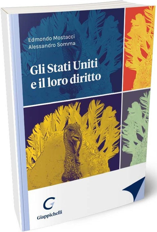 Stati uniti e il loro diritto - Mostacci