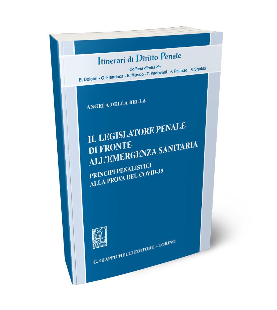 Legislatore penale fronte emerg.sanitar. - Della Bella
