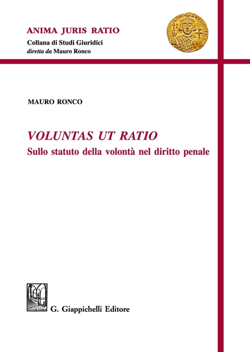 Voluntas ut ratio - Ronco