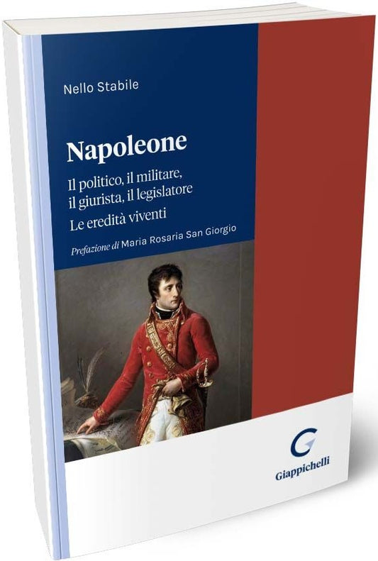 Napoleone politico militare legislatore - Stabile