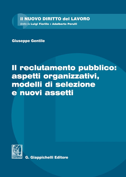 Reclutamento pubblico aspetti organizz. - Gentile