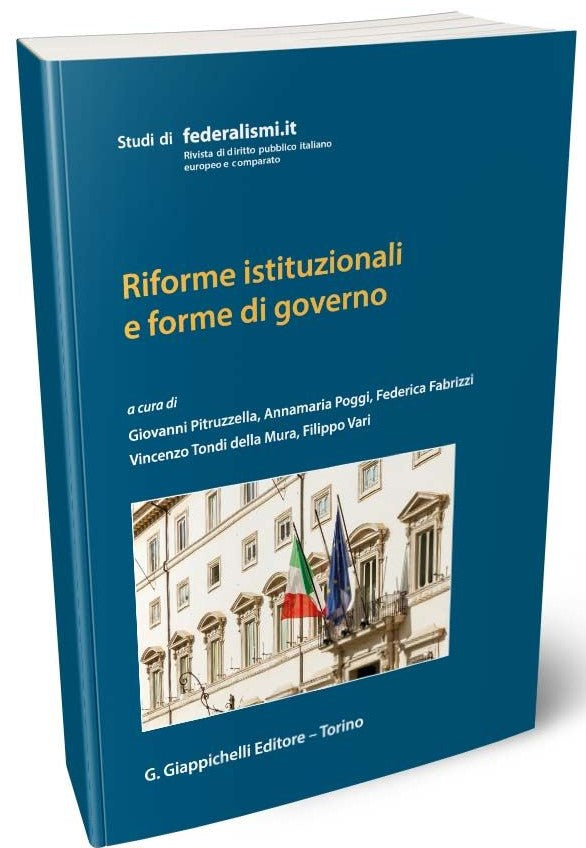 Riforme costituzionali e forme governo - Poggi Pitruzzella