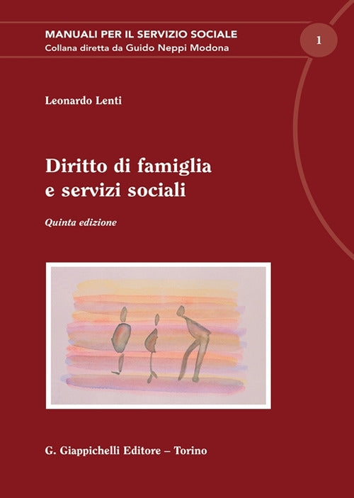 Diritto di famiglia servizi sociali 5ed. - Lenti