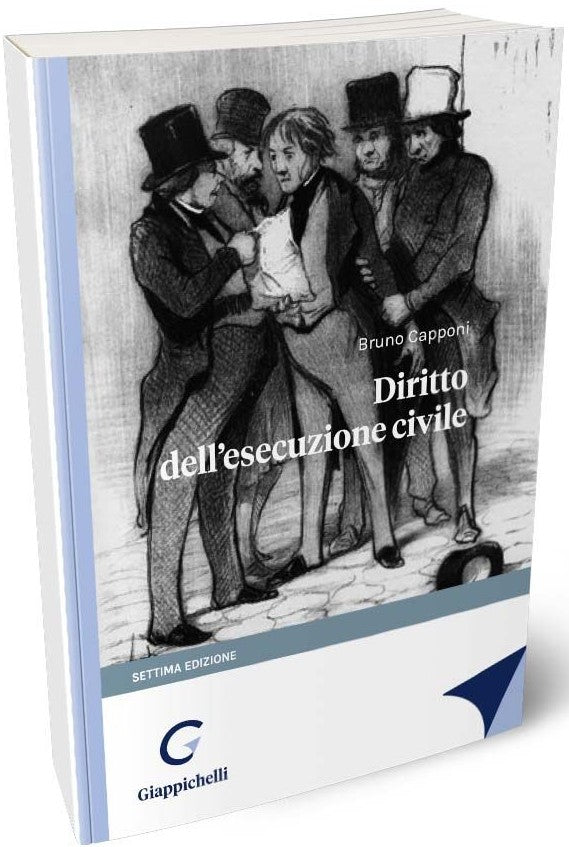 Diritto dell'esecuzione civile (7°ed.) - Capponi