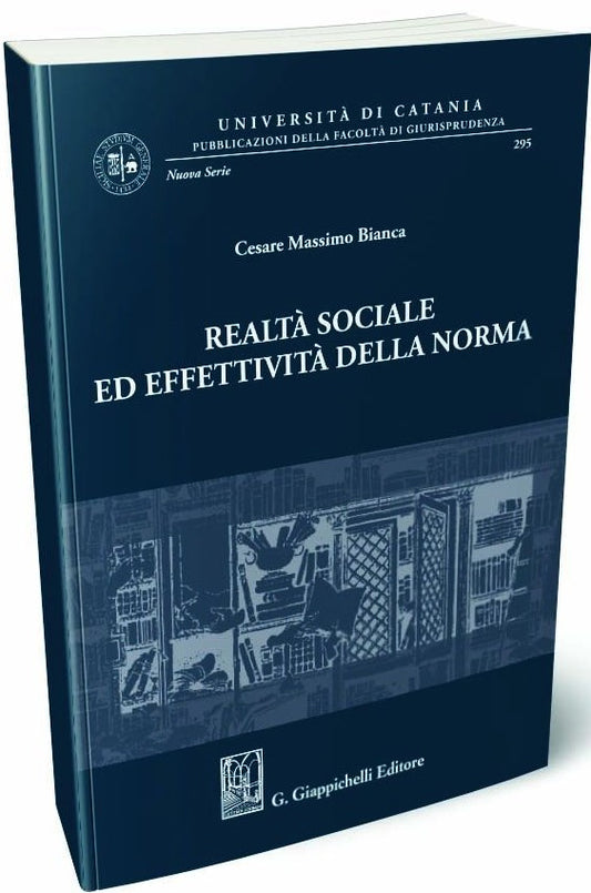 Realta' sociale effettivita' norma - Bianca