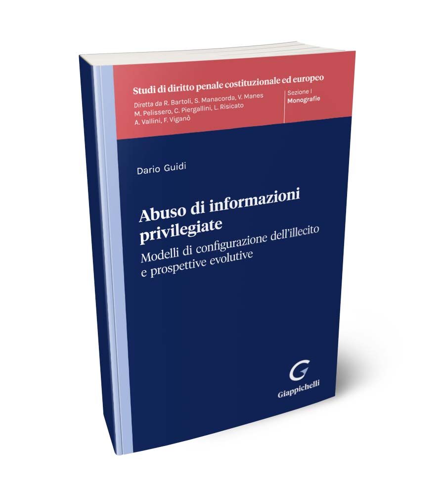 Abuso di informazioni privilegiate - Guidi