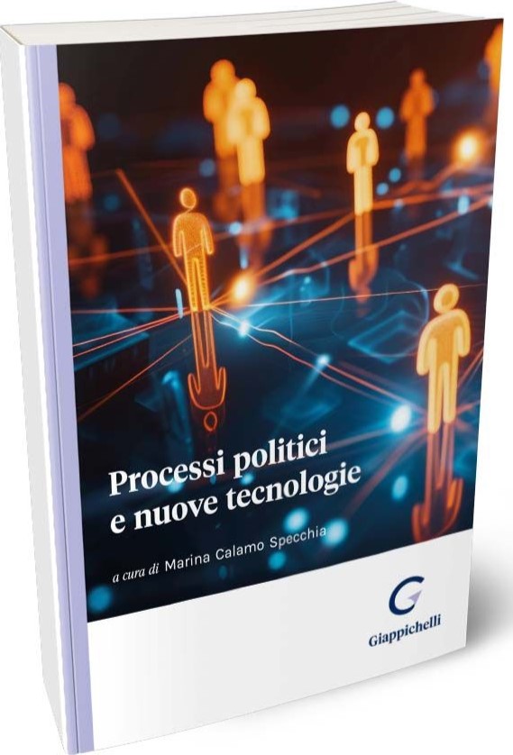 Processi politici nuove tecnologie - Calamo Specchia
