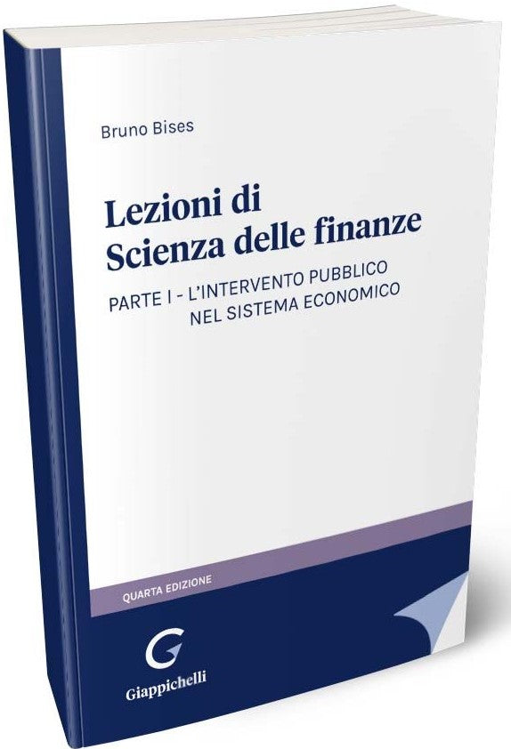 Lezioni scienza finanze parte 1 4ed. - Bises