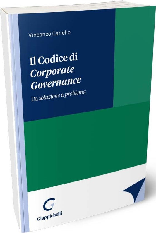 Codice di corporate governance - Cariello