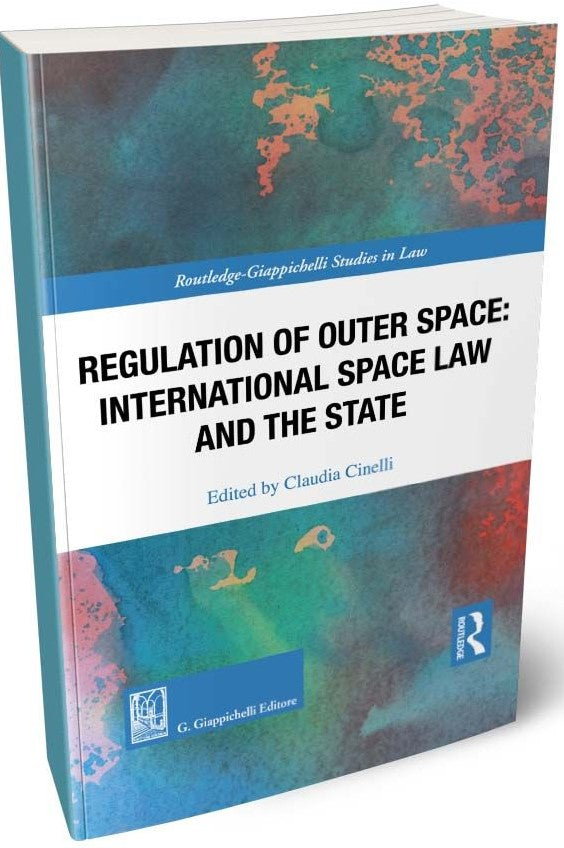 Regulation of outer space - Cinelli