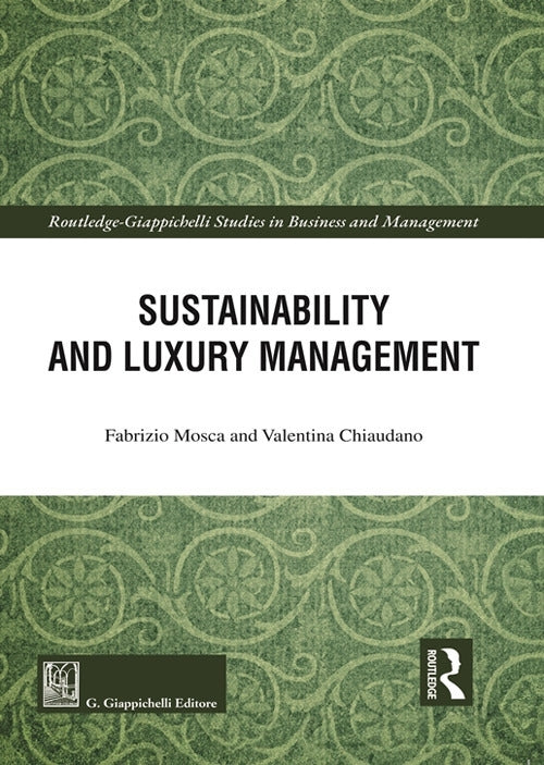 Sustinability and luxury management - Mosca
