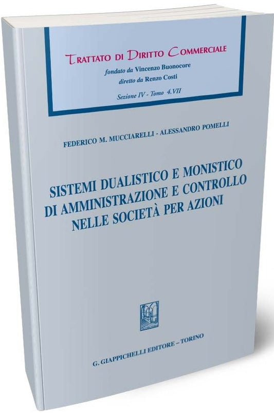 Sistemi dualistico e monistico - Mucciarelli