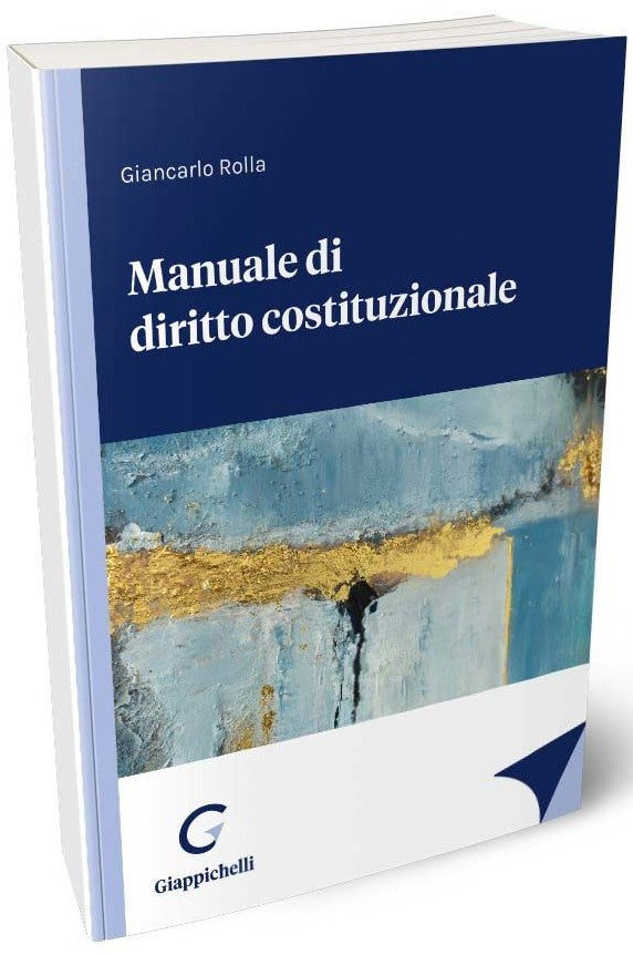 Manuale diritto costituzionale - Rolla