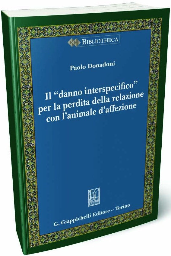 Danno interspecifico animale affezione - Donadoni