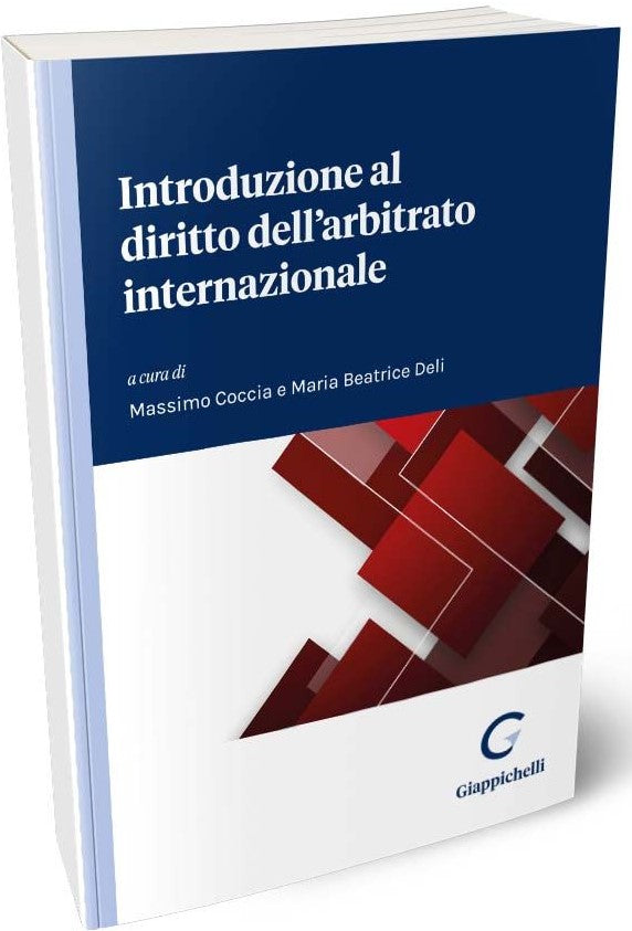 Introduzione al diritto dell'arbitrato internazionale - Coccia