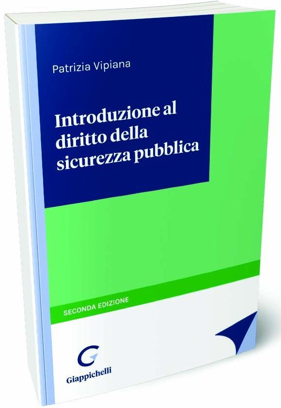 Introduzione diritto sicurezza pubblica - Vipiana
