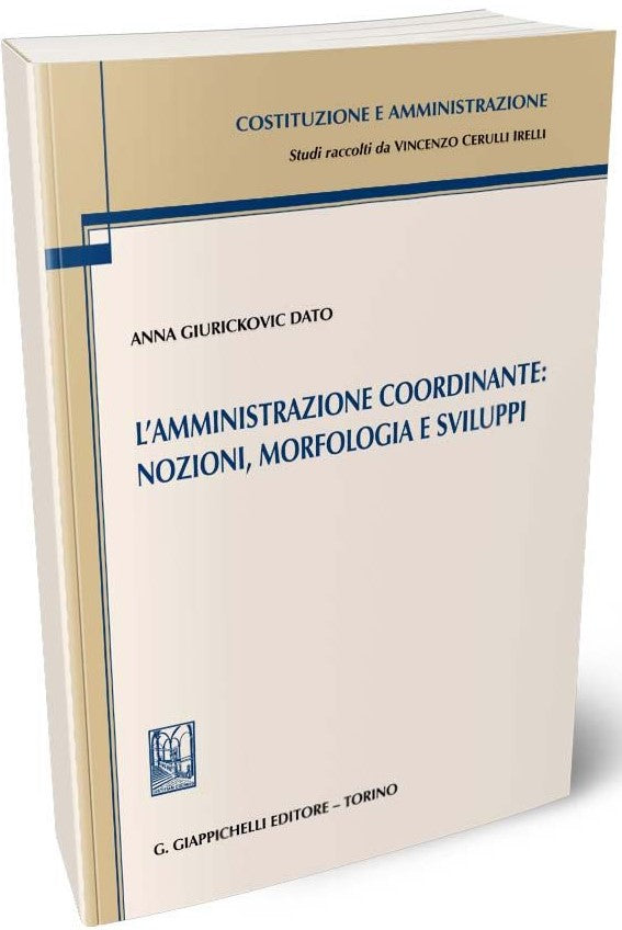 Amministrazione coordinante - Giurickovich Dato
