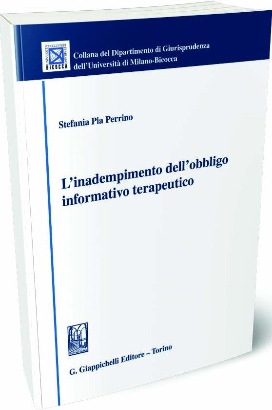 Inadempimento obbligo inform.terapeutico - Perrino