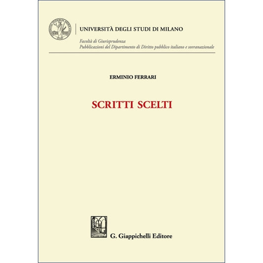 Scritti scelti - Ferrari Erminio