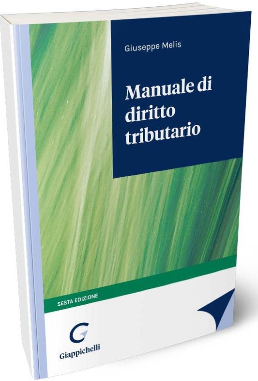 Manuale di diritto tributario (6 ed.) - Melis