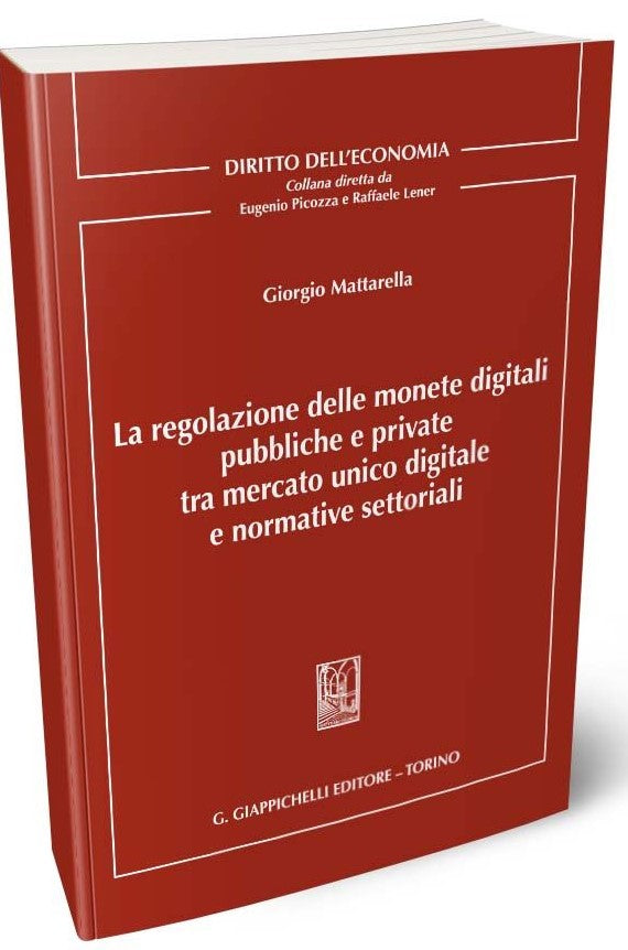 Regolazione delle monete digitali - Mattarella