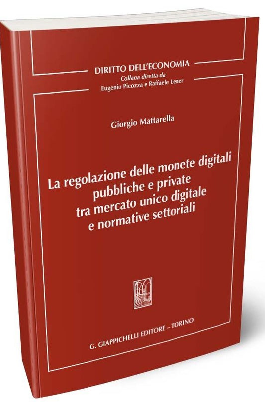 Regolazione delle monete digitali - Mattarella