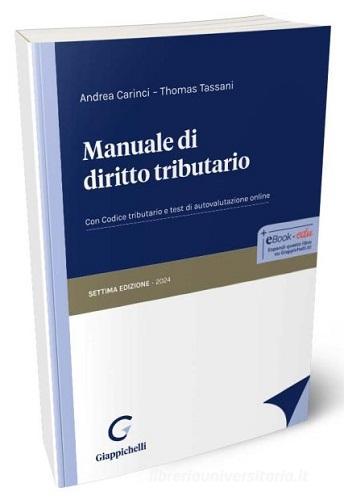 Manuale di diritto tributario 2024 (7°ed.) - Carinci, Tassani