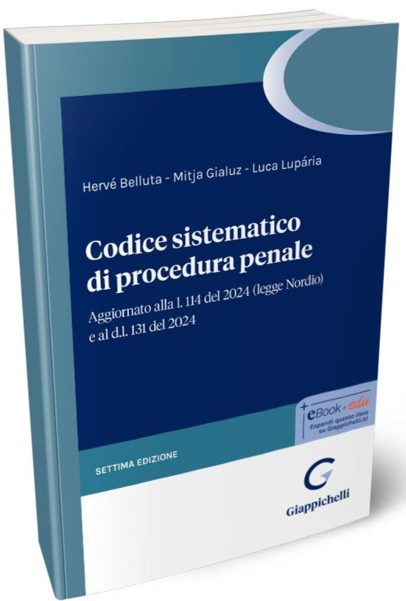 Codice sistematico di procedura penale (7°ed.) - Belluta