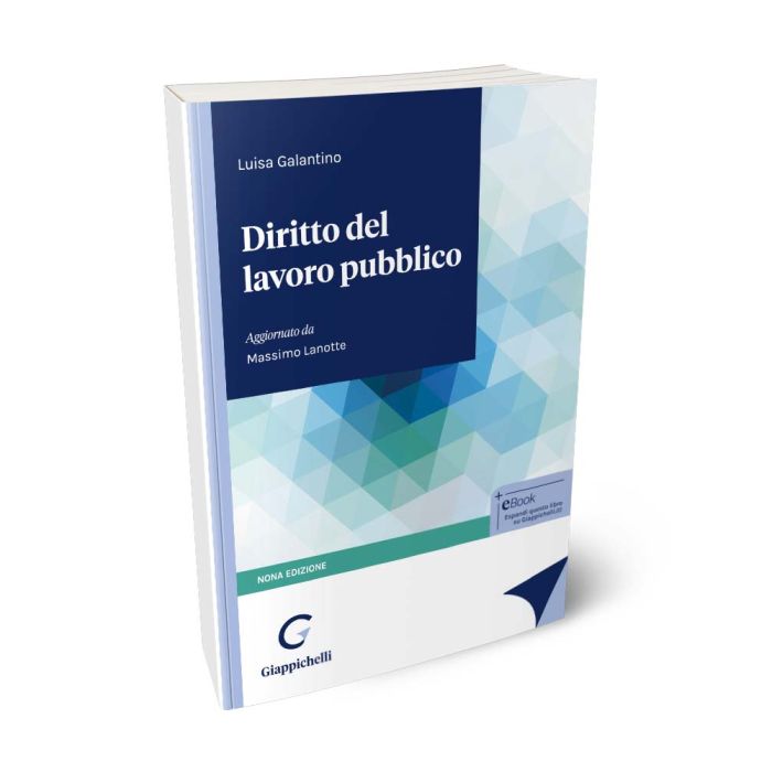 Diritto del lavoro pubblico - Lanotte, Galantino