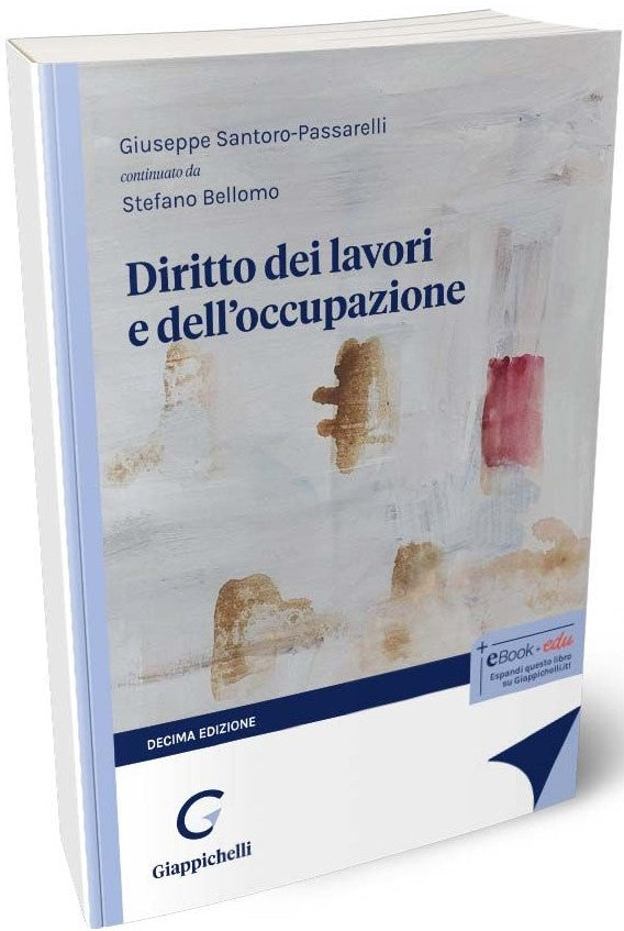 Diritto dei lavori e occupazione (10°ed.) - Santoro Passarelli