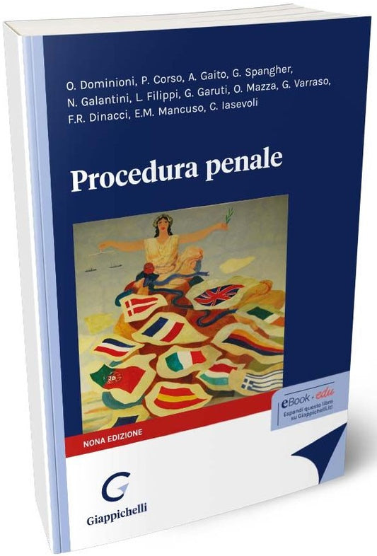 Procedura Penale 2024 (9°ed.) - Corso, Dinacci, Dominioni, Filippi, Gaito, Galantini, Garuti, Iasevoli, Mancuso, Mazza, Spangher, Varraso