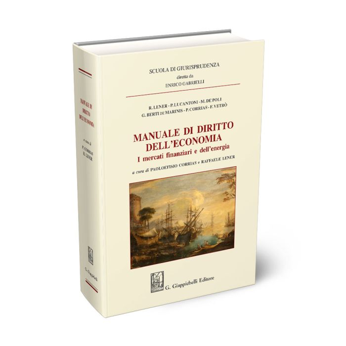 Manuale di diritto dell'economia. I mercati finanziari e dell'energia - Corrais, Lener