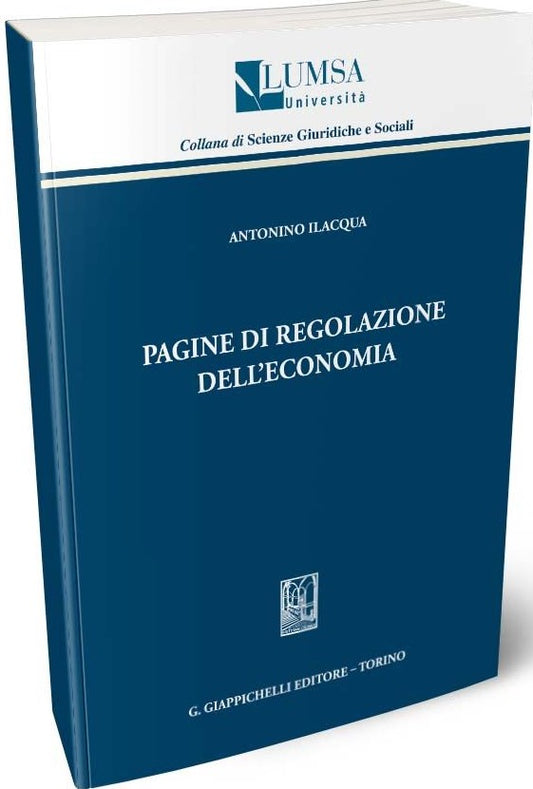 Pagine di regolazione dell'economia - Ilacqua