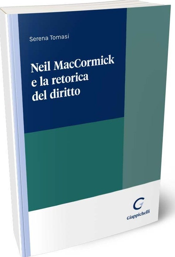 Neil MacCormick e la retorica del diritto - Tomasi